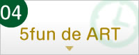 5fun de ART